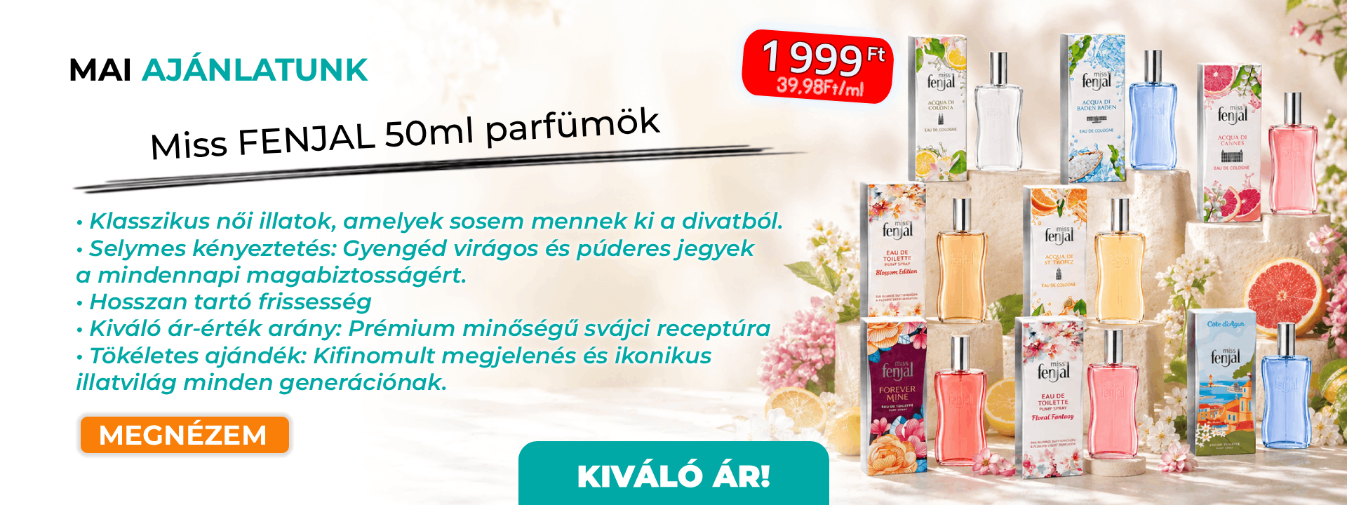 Akciós Miss Fenjal parfümök